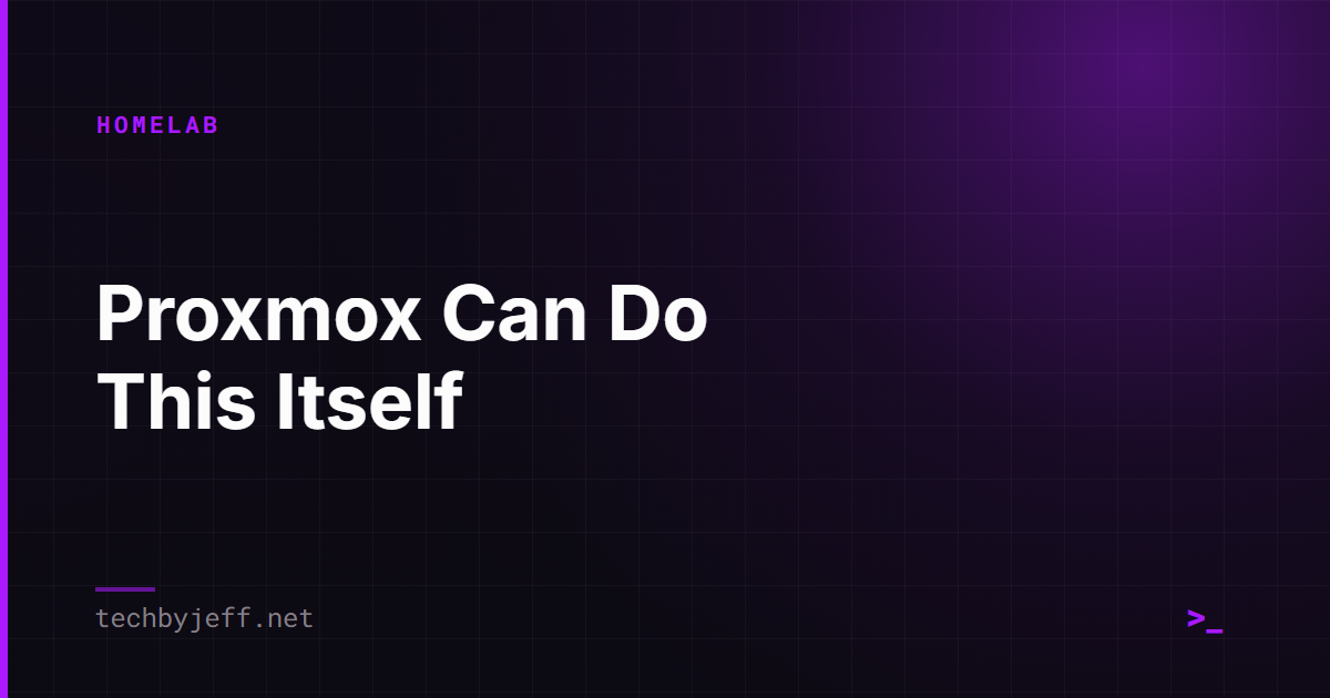 Title card: Proxmox Can Do This Itself